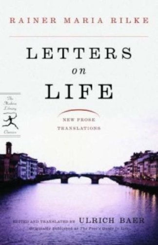 Letters on Life: New Prose Translations (Modern Library Classics)