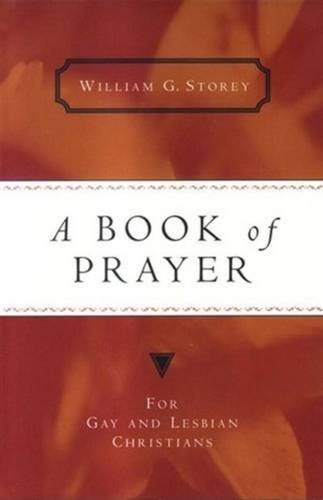 A Book of Prayer: For Gay and Lesbian Christians