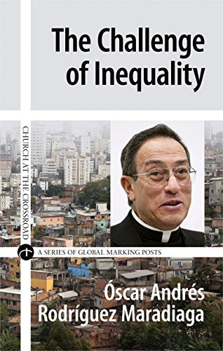 Challenge of Inequality (Church at the Crossroad)