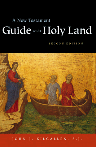 A New Testament Guide to the Holy Land