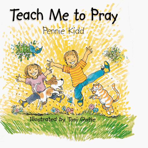 Teach Me to Pray