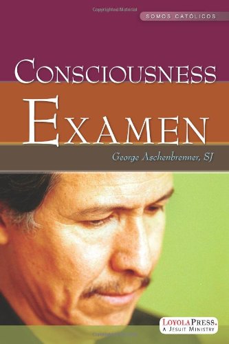 The Examination of Conscience (Loyola Classics)