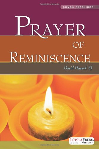 Prayer of Reminiscence