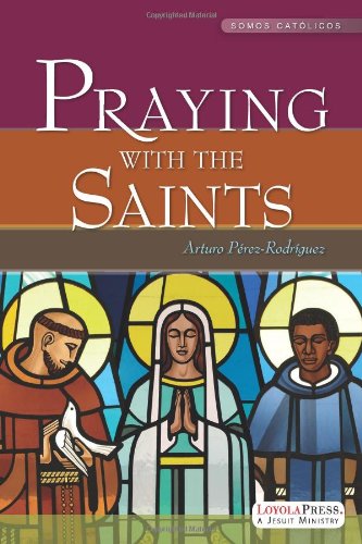 Praying With The Saints