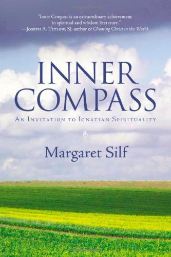 Inner Compass: An Invitation to Ignatian Spirituality