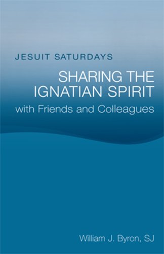 Jesuit Saturdays: Sharing the Ignatian Spirit with Friends and Colleagues