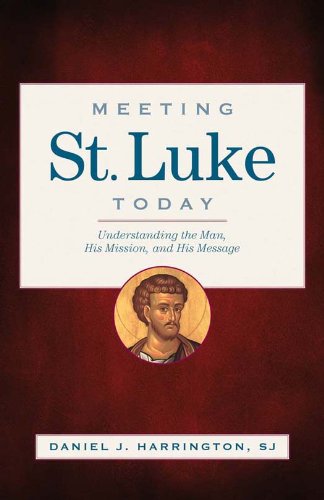 Meeting St. Luke Today