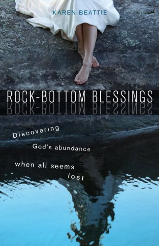 Rock-Bottom Blessings: Discovering God's Abundance When All Seems Lost (NONE)