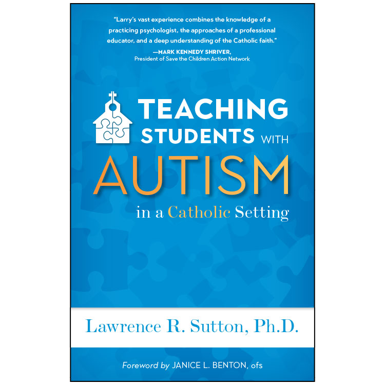 Teaching Students with Autism in a Catholic Setting