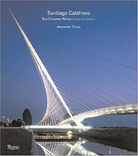 Santiago Calatrava: Complete Works, Expanded Edition