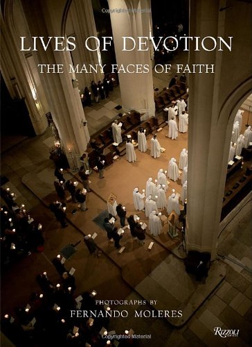 Lives of Devotion: The Many Faces of Faith