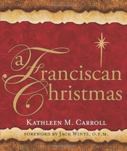 A Franciscan Christmas