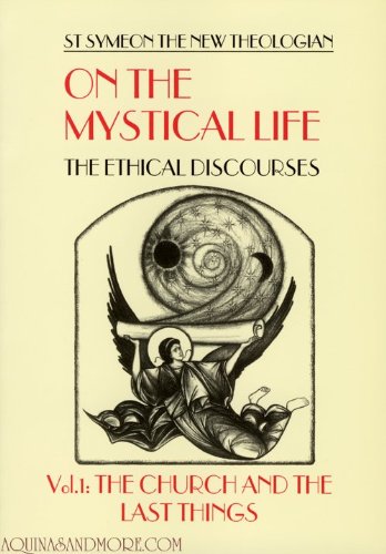 On the Mystical Life Vol. I