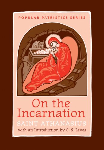 On the Incarnation: Saint Athanasius (Greek/English) PPS44a (Popular Patristics)