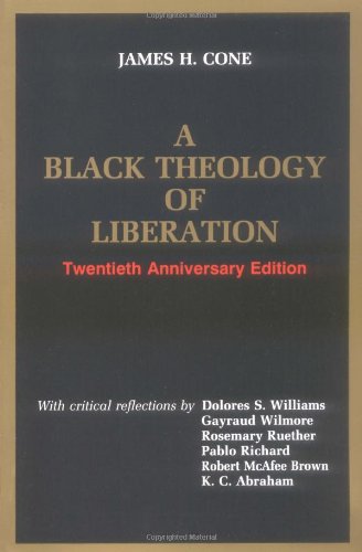 A Black Theology of Liberation (Ethics and Society)