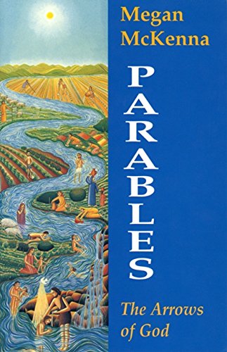 Parables: The Arrows of God