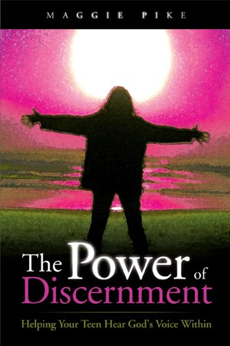 The Power of Discernment: Helping Your Teen Hear God's Voice Within