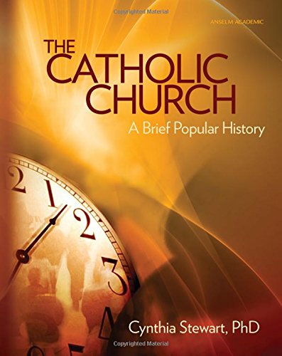 The Catholic Church: A Brief Popular History