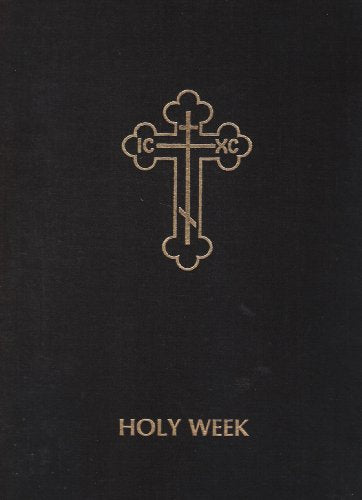 Holy Week: Volume II