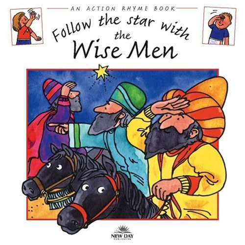 Follow the Star with the Wise Men (Action Rhymes)