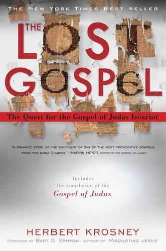 The Lost Gospel: The Quest for the Gospel of Judas Iscariot