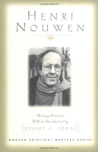 Henri Nouwen (Modern Spiritual Masters)