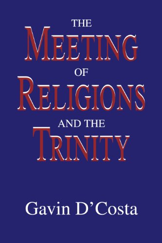 The Meeting of Religions and the Trinity (Faith Meets Faith)