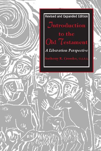 Introduction to the Old Testament:  A Liberation Perspective (Revised and expanded edition)