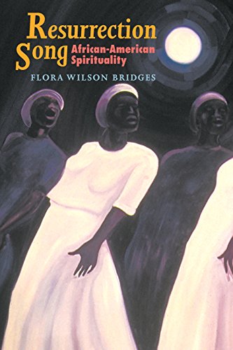 Resurrection Song: African-American Spirituality (Bishop Henry McNeal Turner/Sojourner Truth Series in Black Religion)