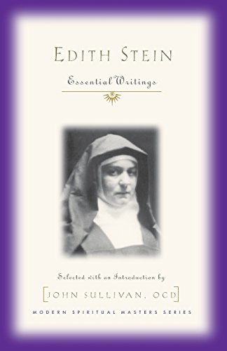 Edith Stein: Essential Writings (Modern Spiritual Masters Series)