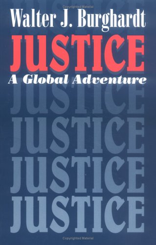 Justice: A Global Adventure