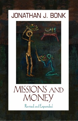 Missions and Money (Revised and Expanded) (American Society of Missiology Series)