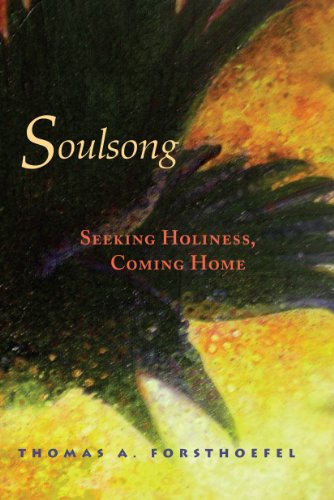 Soulsong: Seeking Holiness, Coming Home