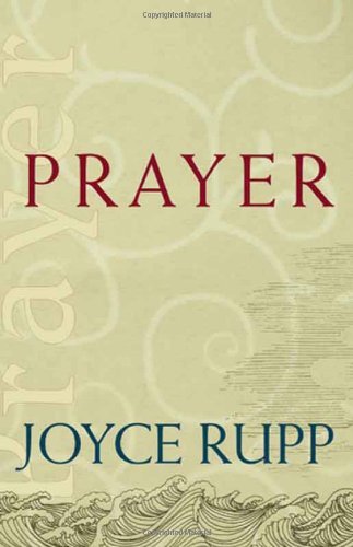 Prayer (Catholic Spirituality for Adults)