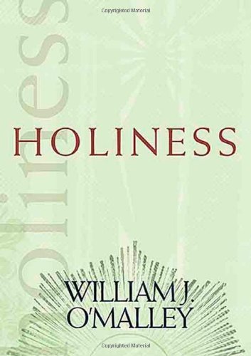 Holiness (Catholic Spirituality for Adults)