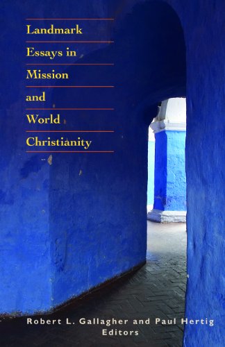 Landmark Essays in Mission and World Christianity