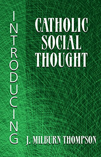 Introducing Catholic Social Thought