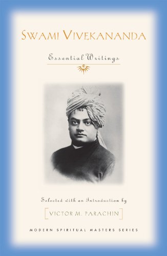 Swami Vivekananda: Essential Writings (Modern Spiritual Masters)