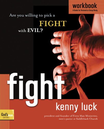 Fight Workbook: Are You Willing to Pick a Fight with Evil? (God's Man Series)