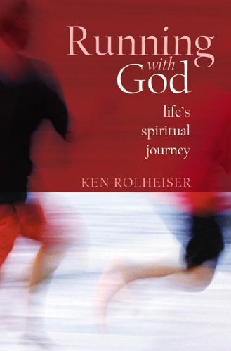 Running with God: Spiritual Fitness for All Seasons