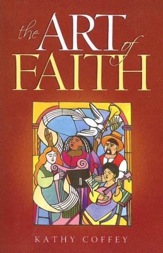 The Art of Faith