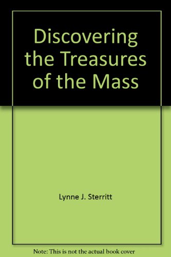 Discovering the Treasures of the Mass