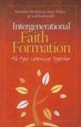 Intergenerational Faith Formation: Learning the Way We Live
