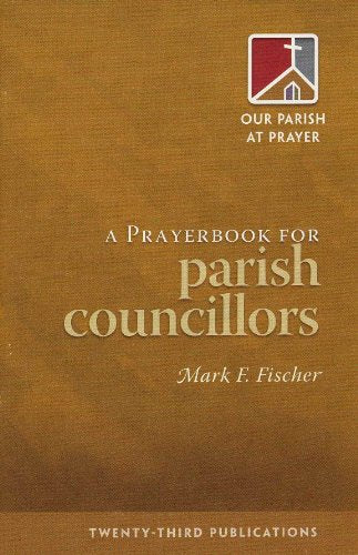 Prayerbook for Parish Councillors (Our Parish at Prayer)