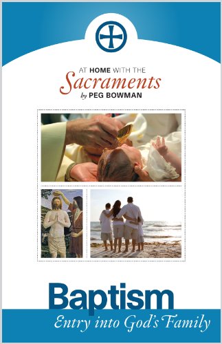 At Home with the Sacraments: Baptism