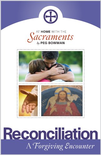 At Home with the Sacraments: Reconciliation