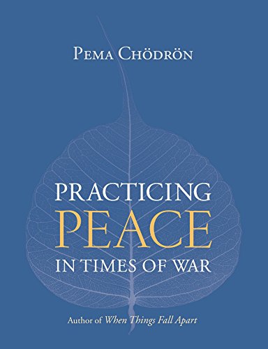 Practicing Peace in Times of War