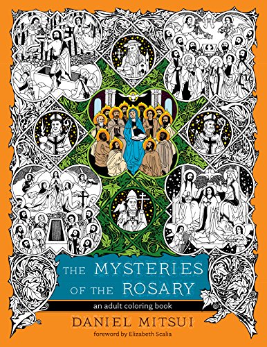 The Mysteries of the Rosary: An Adult Coloring Book