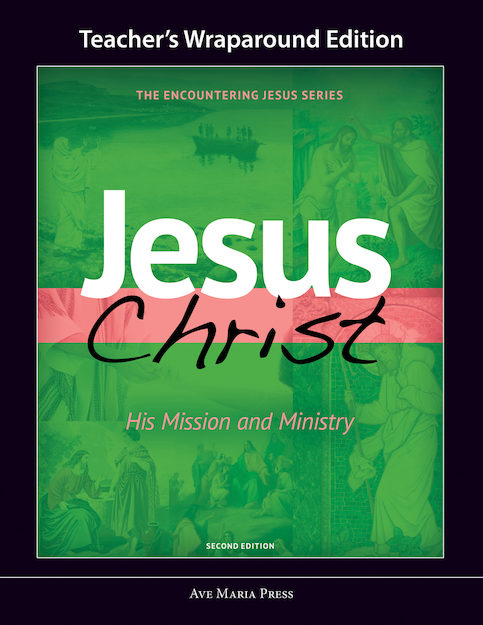 Jesus Christ: His Mission and Ministry (Teacher's Manual)