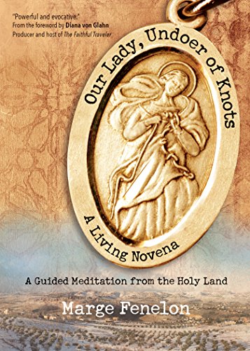 Our Lady, Undoer of Knots: A Living Novena